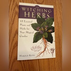 The Witching Herbs Book by Harold Roth